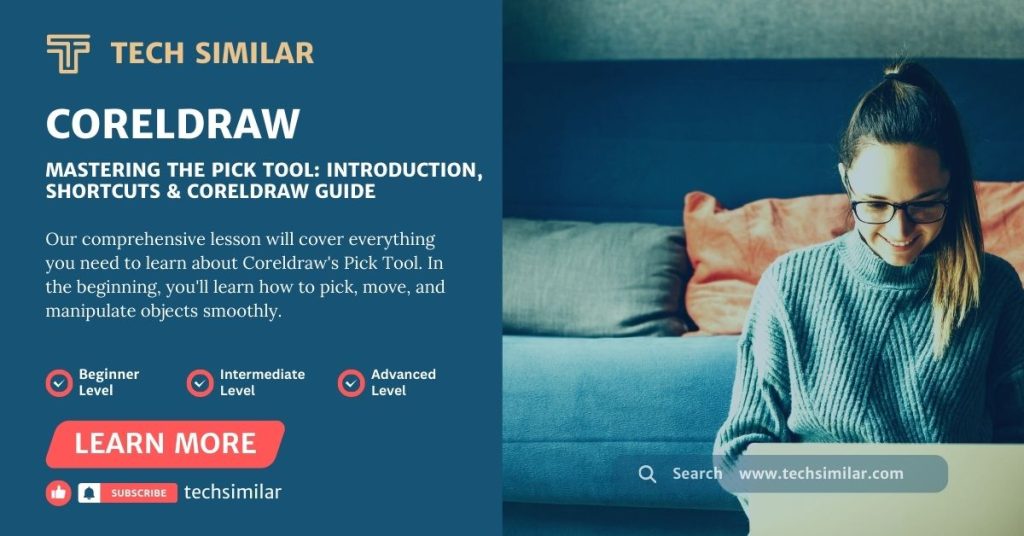Pick tool Introduction, Shortcut and CorelDraw Tutorial