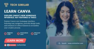 Explore Canva Homepage Interface: Key Features and Updates